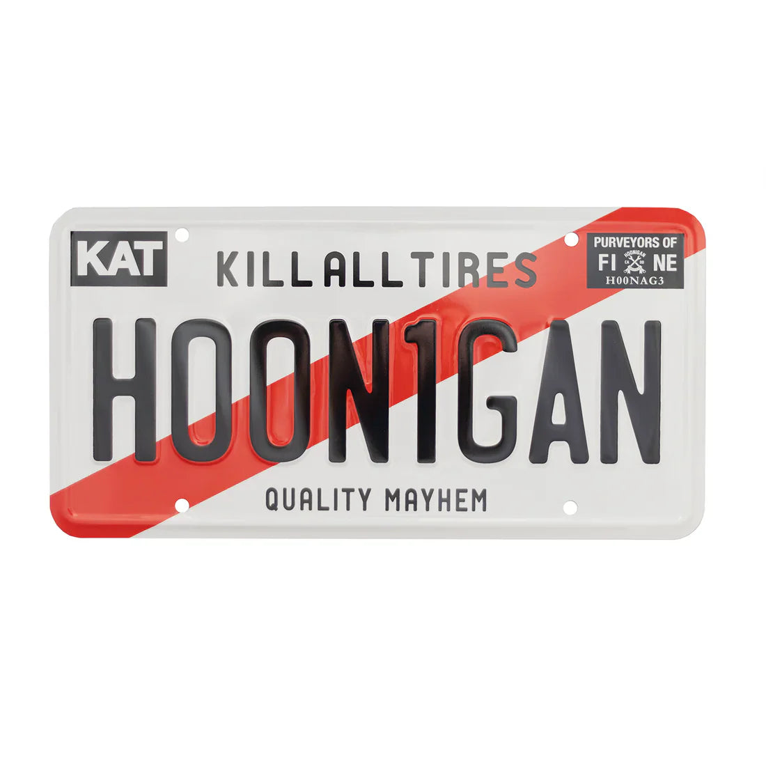 Hoonigan Kill All Tires KARI License Plate